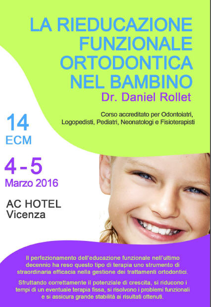 LA RIEDUCAZIONE FUNZIONALE ORTODONTICA NEL BAMBINO